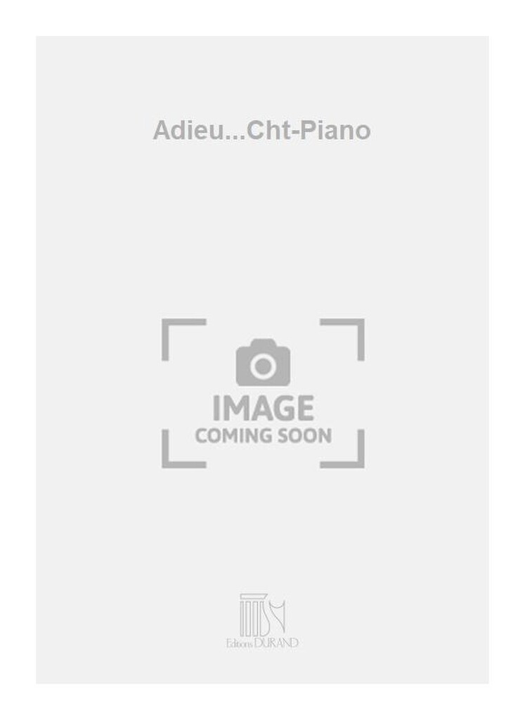 Adieu...Cht-Piano
